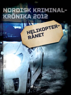 cover image of Helikopterrånet